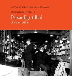 Personligt tilltal : om brev i affärer