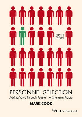 Personnel Selection: Adding Value Through People - A Changing Picture, 6th