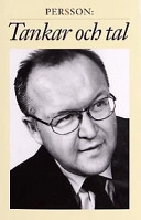 Persson, Tankar och tal: tal och anföranden av statsminister Göran Persson 1996-2000