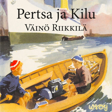 Pertsa ja Kilu; Väinö Riikkilä; 2018