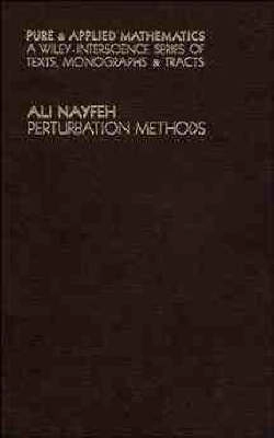 Perturbation methods; Ali Hasan Nayfeh; 1973