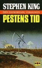 Pestens tid : Den oavkortade versionen; Stephen King; 1997