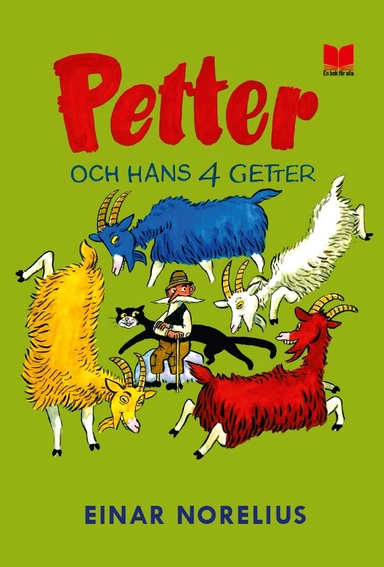 Petter och hans fyra getter; Einar Norelius; 2020