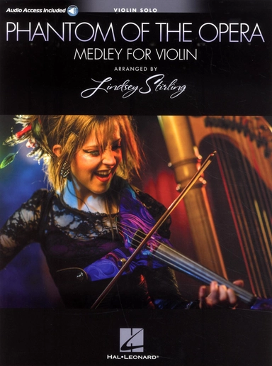 Phantom of the Opera medley Violin; Lindsey Stirling; 2015