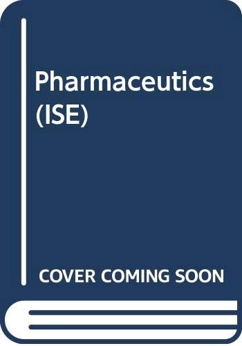 Pharmaceutics : the science of dosage form design