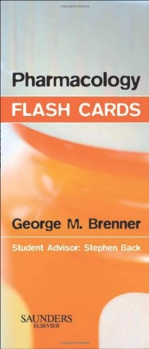 Pharmacology Flash Cards; Craig W Stevens, George M. Brenner; 2009