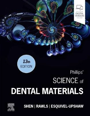 Phillips' science of dental materials; Chiayi Shen; 2022
