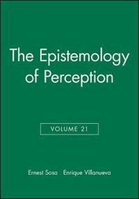 Philosophical Issues, Volume 21, The Epistemology of Perception