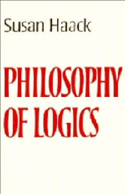 Philosophy of logics; Susan Haack; 1978