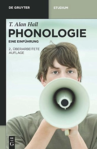 Phonologie; T Alan Hall; 2011