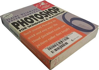 Photoshop 6 for Windows and Macintosh; Weinmann Elaine, Lourekas Peter; 2001