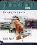 Photoshop CS för digitalfotografer