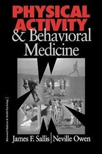 Physical activity & behavioral medicine; James F. Sallis; 1999