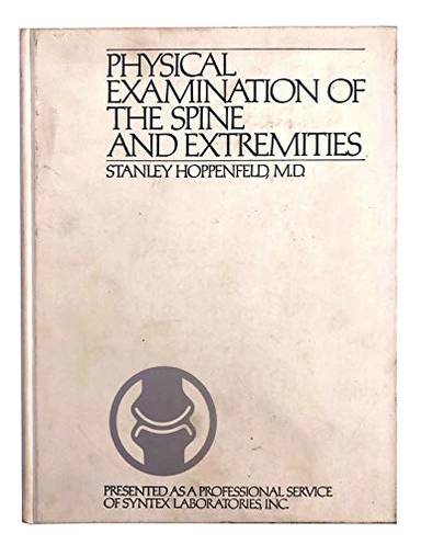 Physical Exam of the Spine and Extremities Syntex Edition