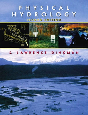 Physical hydrology; S. Lawrence Dingman; 2002