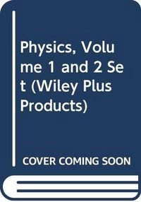 Physics, 7th Edition, Volume 1 and 2 Set