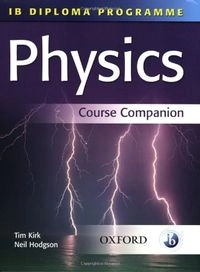 Physics; Tim Kirk, Neil Hodgson; 2007