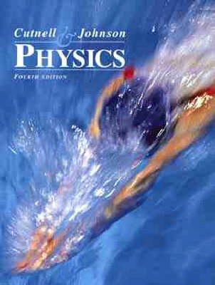 Physics; John D. Cutnell; 1998