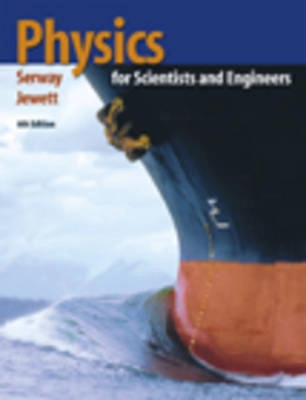 Physics for scientists and engineers