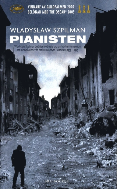Pianisten; Wladyslaw Szpilman; 2003