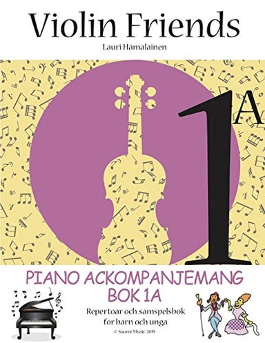 Piano ackompanjemang. Bok 1A, Repertoar och samspelsbok för barn och unga