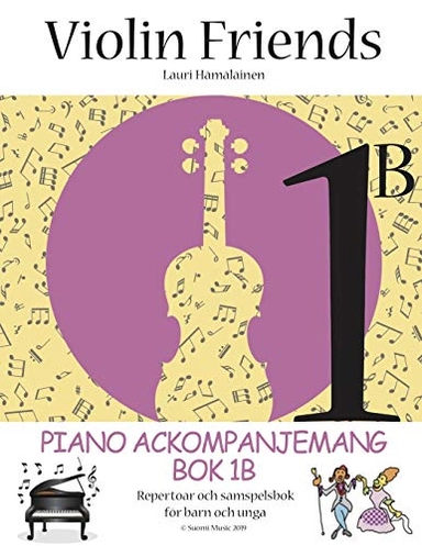 Piano ackompanjemang. Bok 1B, Repertoar och samspelbok för barn och unga