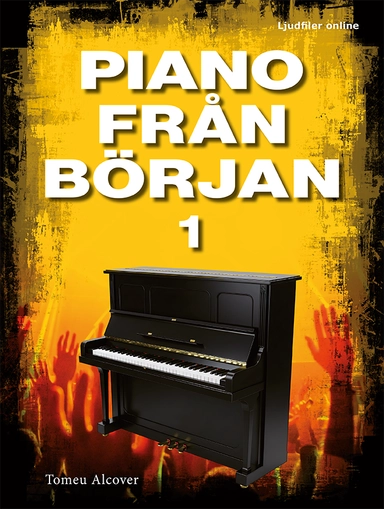 Piano från början 1 : Ljudfiler online; Tomeu Alcover; 2026