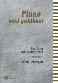 Piano med guldkant; Björn Sandqvist; 2002