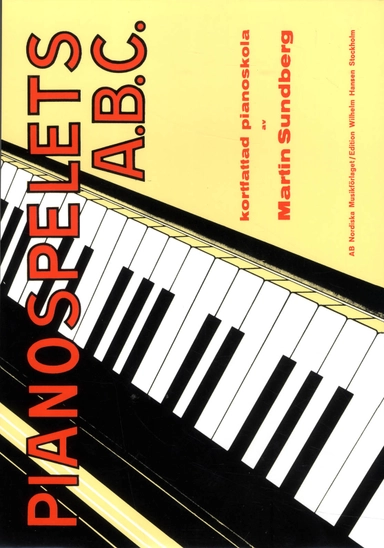 Pianospelets ABC; Martin Sundberg; 2016