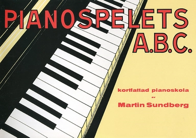 Pianospelets ABC; Martin Sundberg; 2025