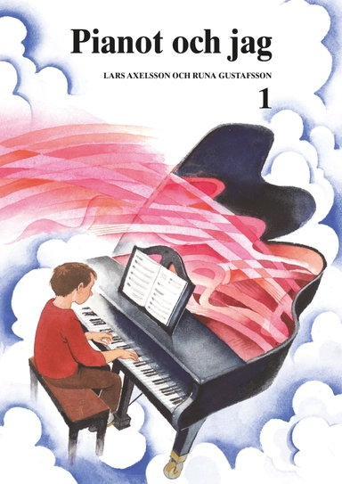 Pianot och jag 1; Lars Axelsson, Runa Gustafsson; 2018