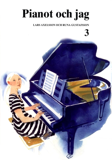 Pianot och jag 3; Lars Axelsson, Runa Gustafsson; 2017