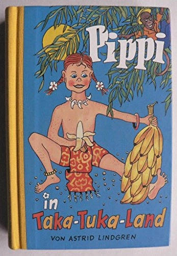 Pippi in Taka-Tuka-Land; Astrid Lindgren; 1999