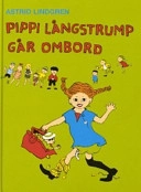 Pippi Långstrump går ombord; Astrid Lindgren; 1992