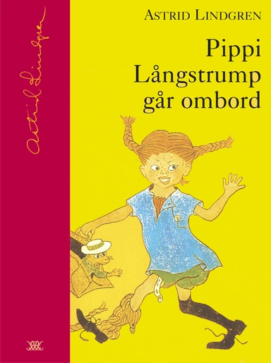 Pippi Långstrump går ombord; Astrid Lindgren; 2003