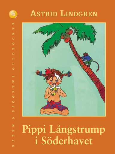 Pippi Långstrump i Söderhavet; Astrid Lindgren; 2001