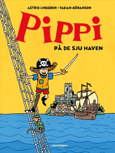 Pippi på de sju haven; Astrid Lindgren; 2025