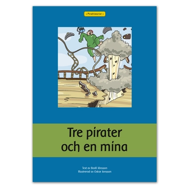 Pirathistorier A (8 titlar); Bodil Jönsson; 2012