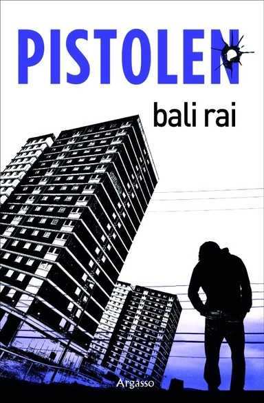Pistolen; Bali Rai; 2012