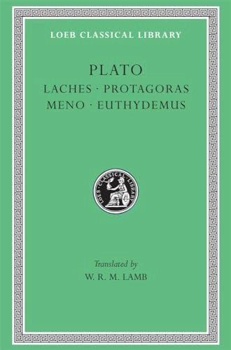 Plato in twelve volumes · Laches ; Protagoras ; Meno ; Euthydemus, 2; Platon, Walter Rangeley Maitland Lamb; 1977