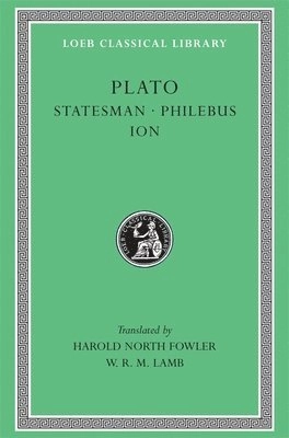 Plato in twelve volumes · The statesman ; Philebus, 8; Platon, Harold North Fowler, Walter Rangeley Maitland Lamb; 1975
