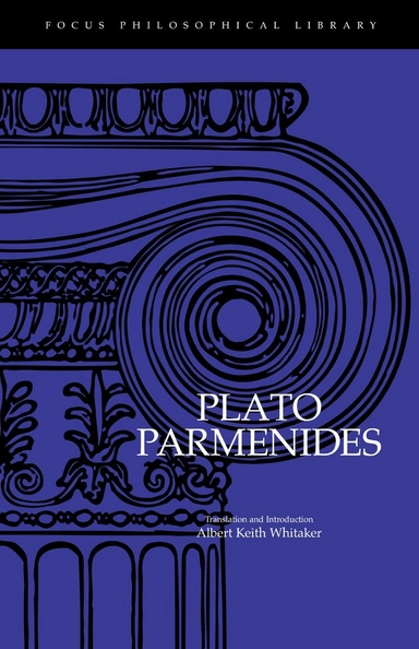 Plato's Parmenides; Platon, Albert Keith Whitaker; 1997