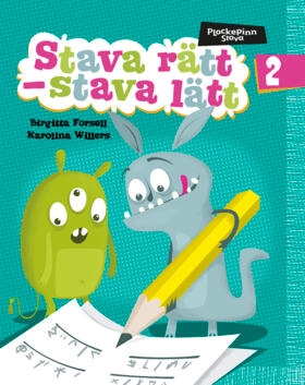 Plockepinn Stava rätt - stava lätt 2; Birgitta Forsell, Karolina Willers; 2014