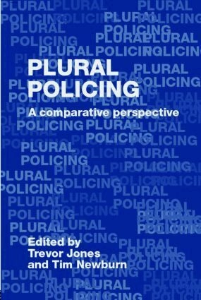 Plural policing : a comparative perspective