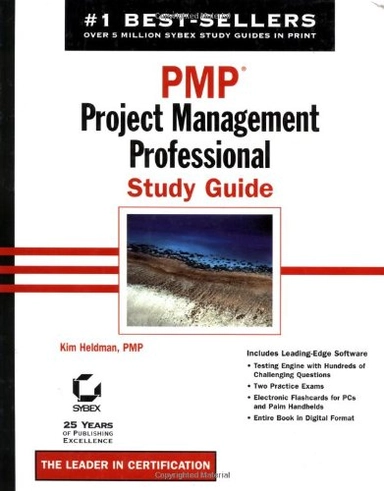 PMP : project management professional : study guide; Kim Heldman; 2002