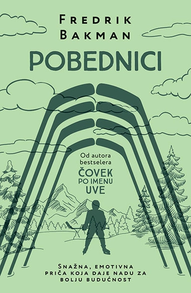 Pobednici; Fredrik Backman; 2022