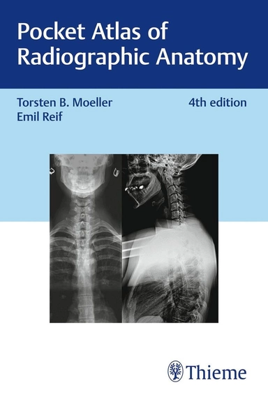 Pocket atlas of radiographic anatomy