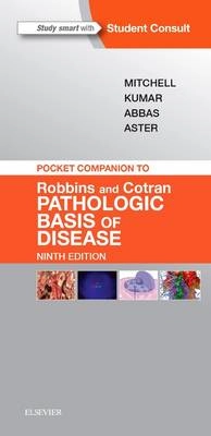 Pocket companion to Robbins and Cotran pathologic basis of disease; Richard N. Mitchell; 2017