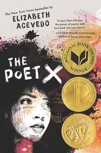 Poet X; Elizabeth Acevedo; 2020
