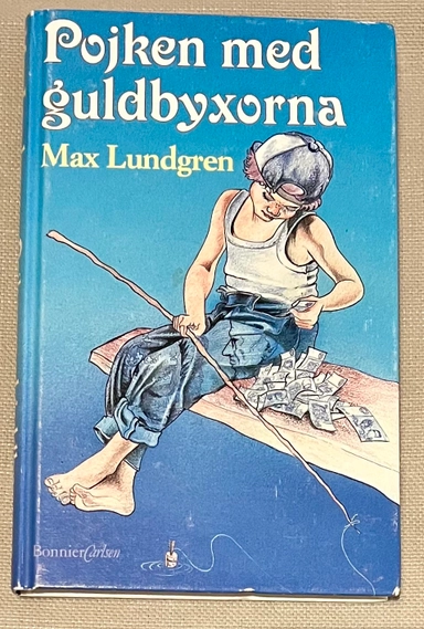 Pojken med guldbyxorna; Max Lundgren; 1996